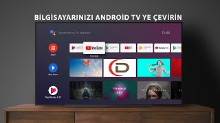 Bilgisayarı Android TV ye çevirmek ve (Youtube TV'de izleyin çalışıyor)